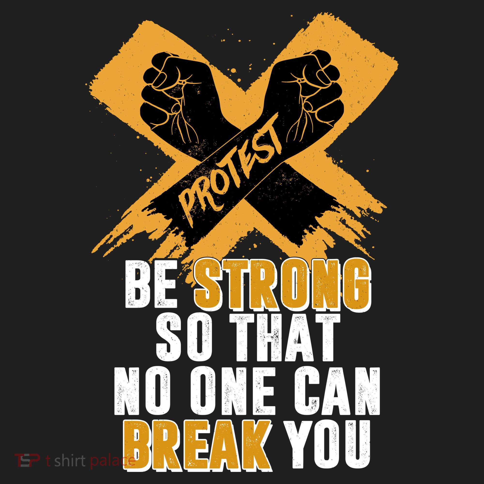 Be Strong So That No One Can Break You Tumbler