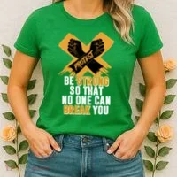 Be Strong So That No One Can Break You Women's T-Shirt thumb 2
