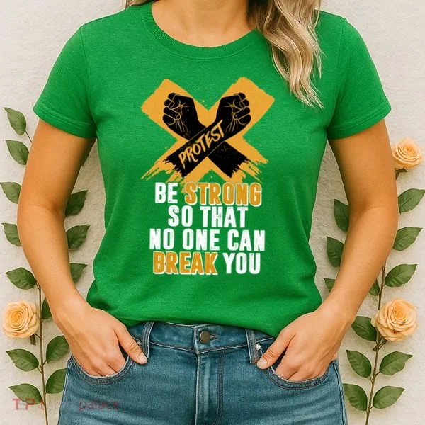 Be Strong So That No One Can Break You Women's T-Shirt