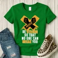 Be Strong So That No One Can Break You Women's T-Shirt thumb 3