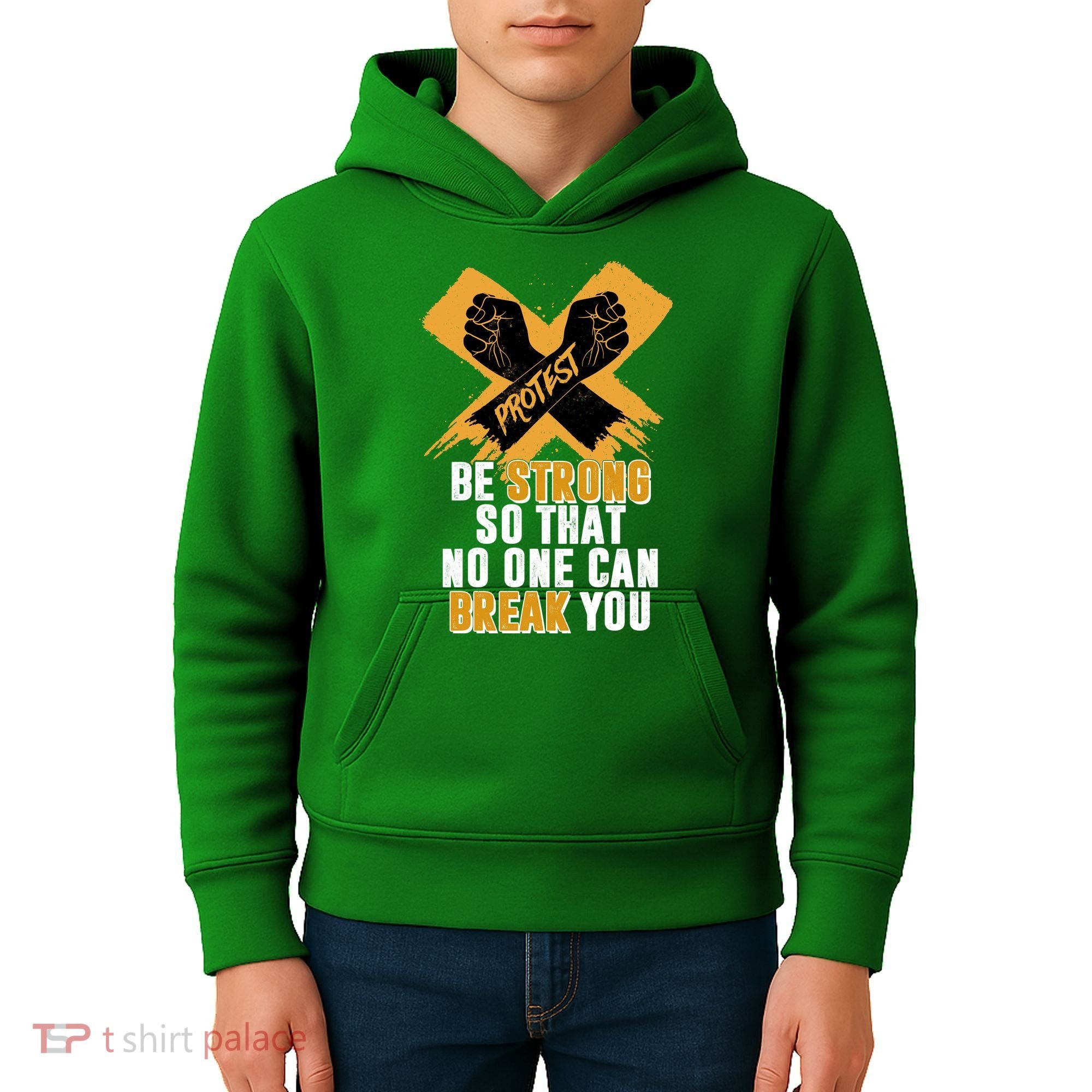 Be Strong So That No One Can Break You Kids Hoodie