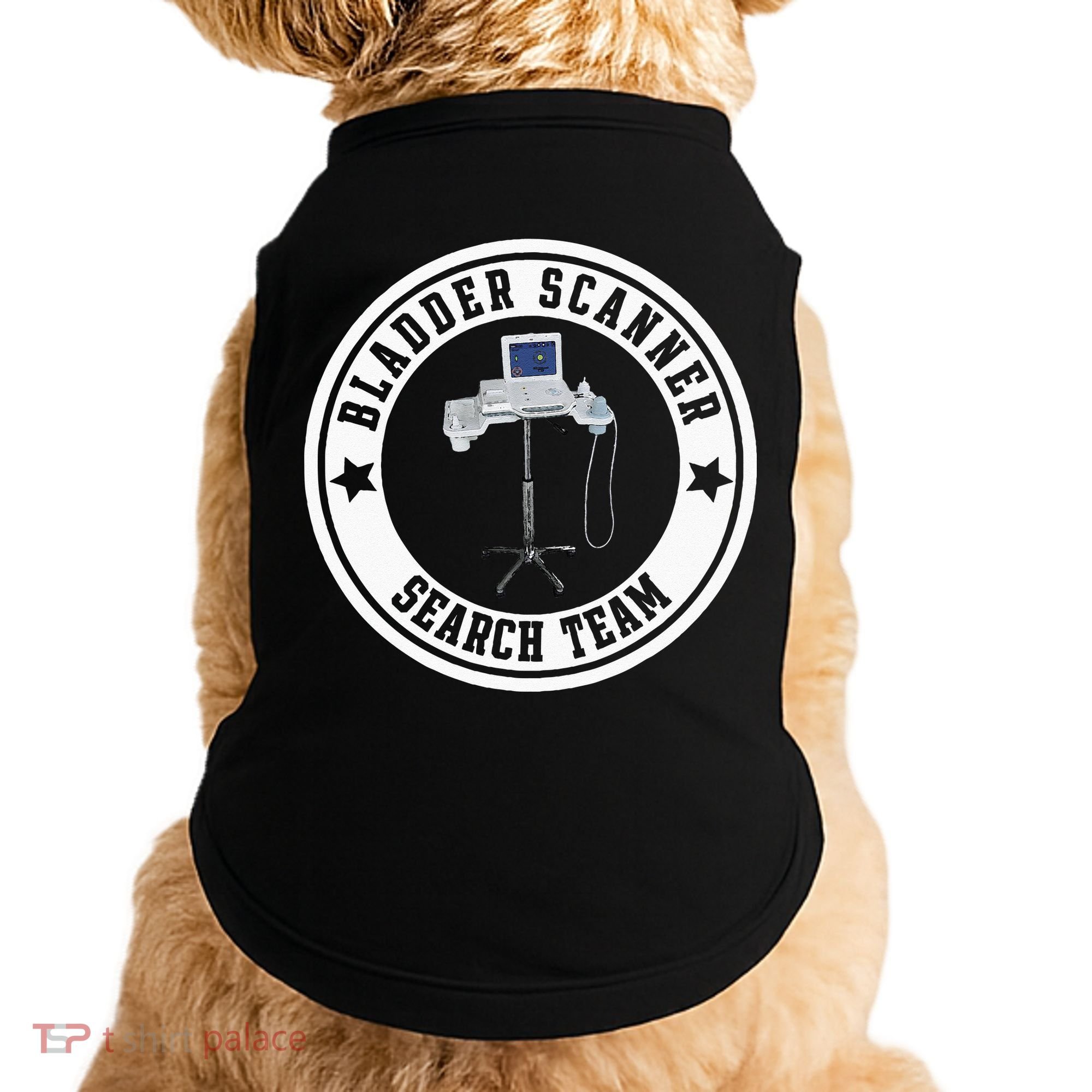 Bladder Scanner Search Team Funny ED ER ICU Med Surg Nursing Doggie Tank
