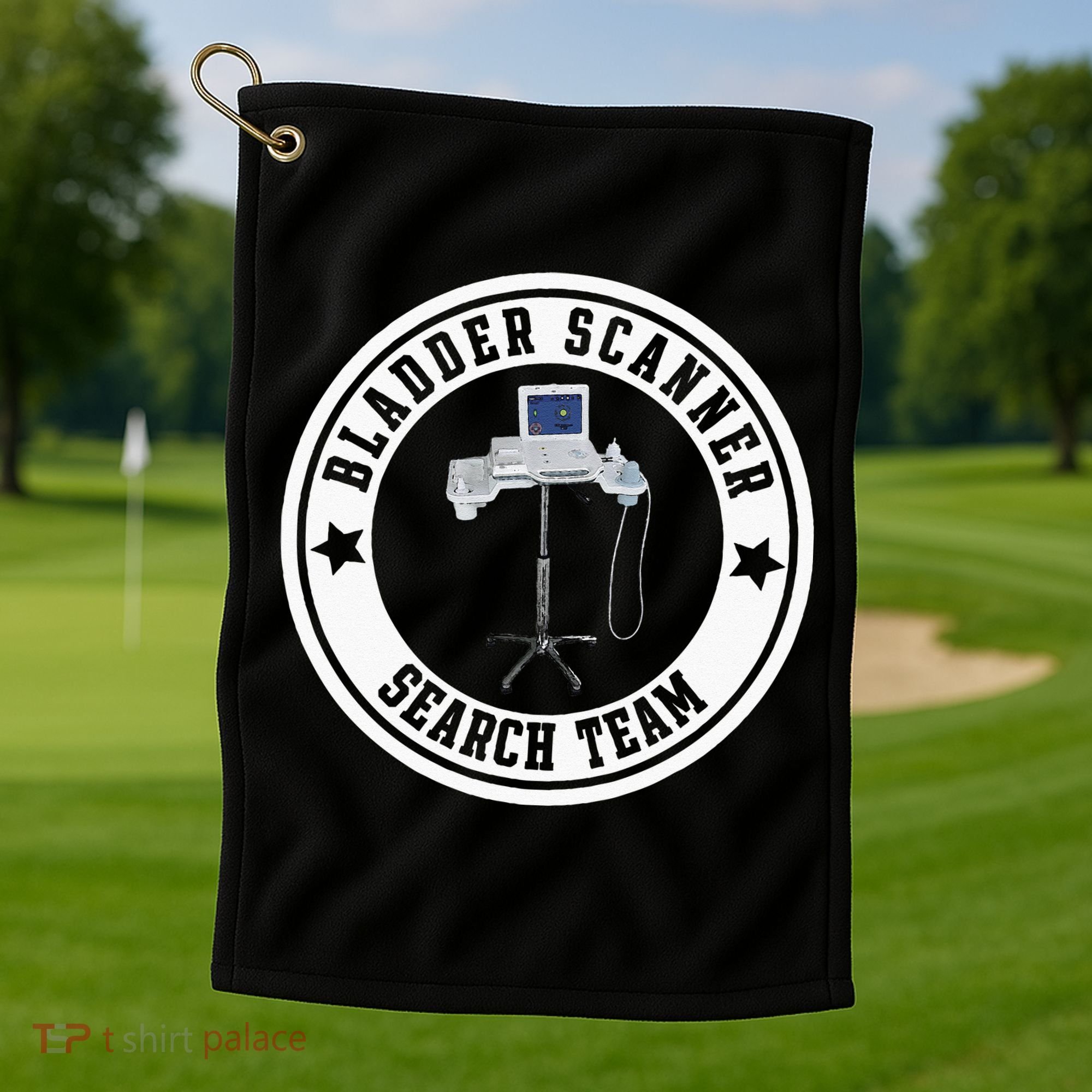 Bladder Scanner Search Team Funny ED ER ICU Med Surg Nursing Golf Towel