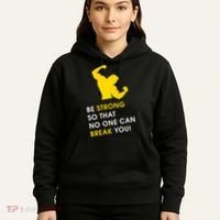 Be Strong So That No One Can Break You! Hoodie thumb 5