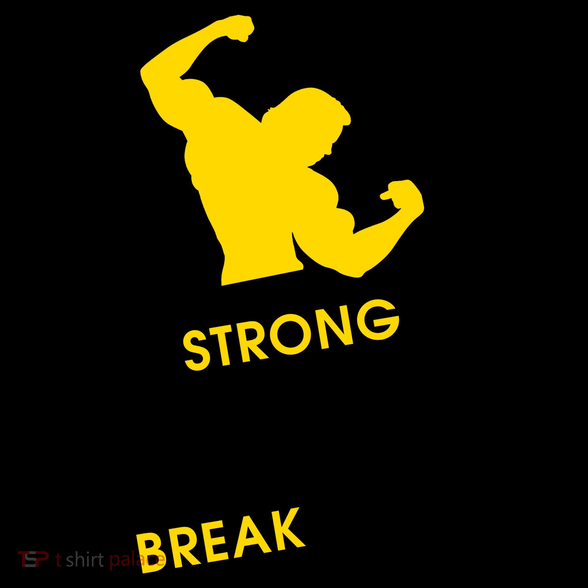 Be Strong So That No One Can Break You! Coffee Mug