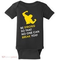 Be Strong So That No One Can Break You! Baby Bodysuit thumb 0