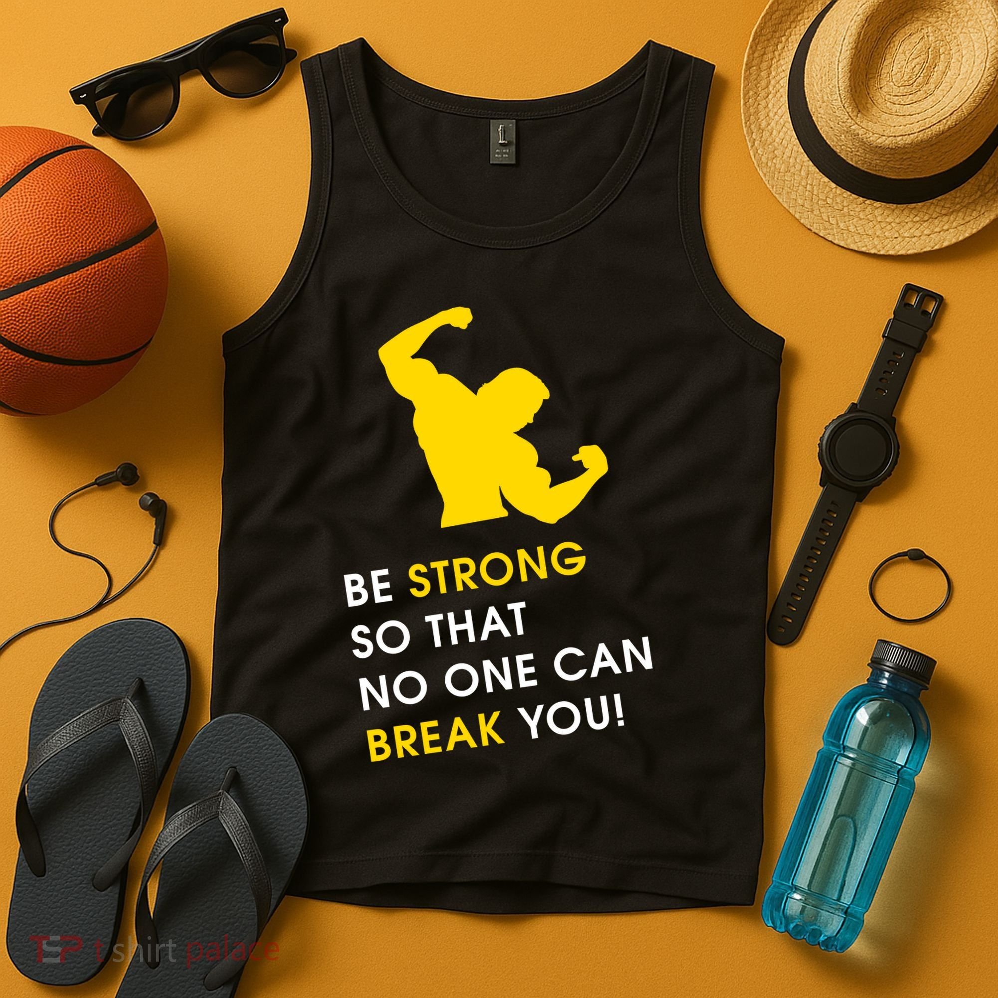 Be Strong So That No One Can Break You! Tank Top
