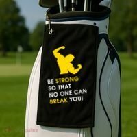 Be Strong So That No One Can Break You! Golf Towel thumb 2
