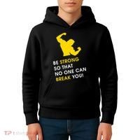 Be Strong So That No One Can Break You! Kids Hoodie thumb 4