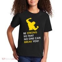 Be Strong So That No One Can Break You! Kids T-Shirt thumb 2