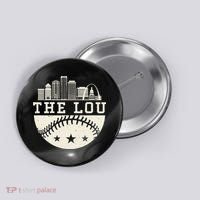 Baseball Season St. Louis The Lou Fan Hometown Button thumb 0