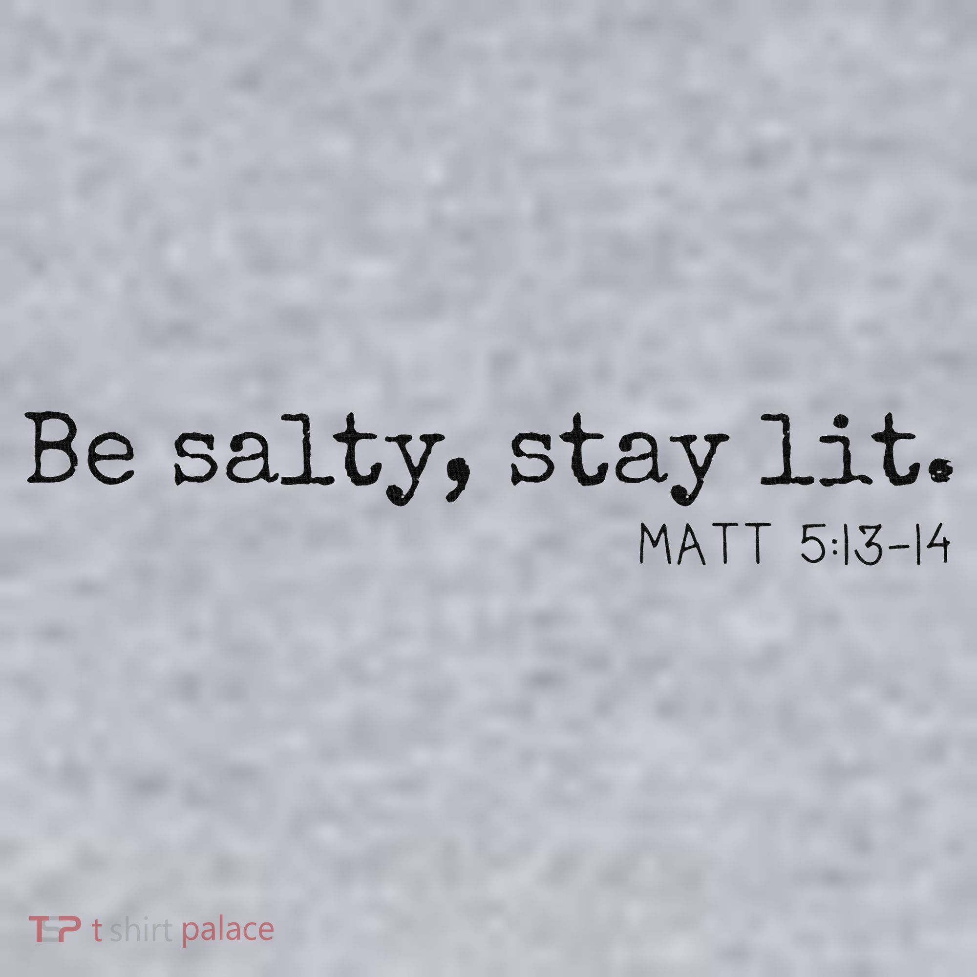 Be Salty Stay Lit Matthew 513 14 Christian Religious Faith Women's Sweatshirt