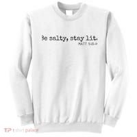 Be Salty Stay Lit Matthew 513 14 Christian Religious Faith Sweatshirt thumb 0
