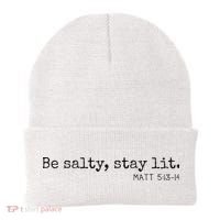 Be Salty Stay Lit Matthew 513 14 Christian Religious Faith Beanie thumb 0
