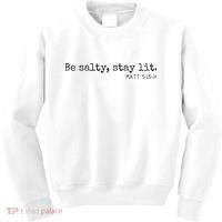 Be Salty Stay Lit Matthew 513 14 Christian Religious Faith Kids Sweatshirt thumb 0
