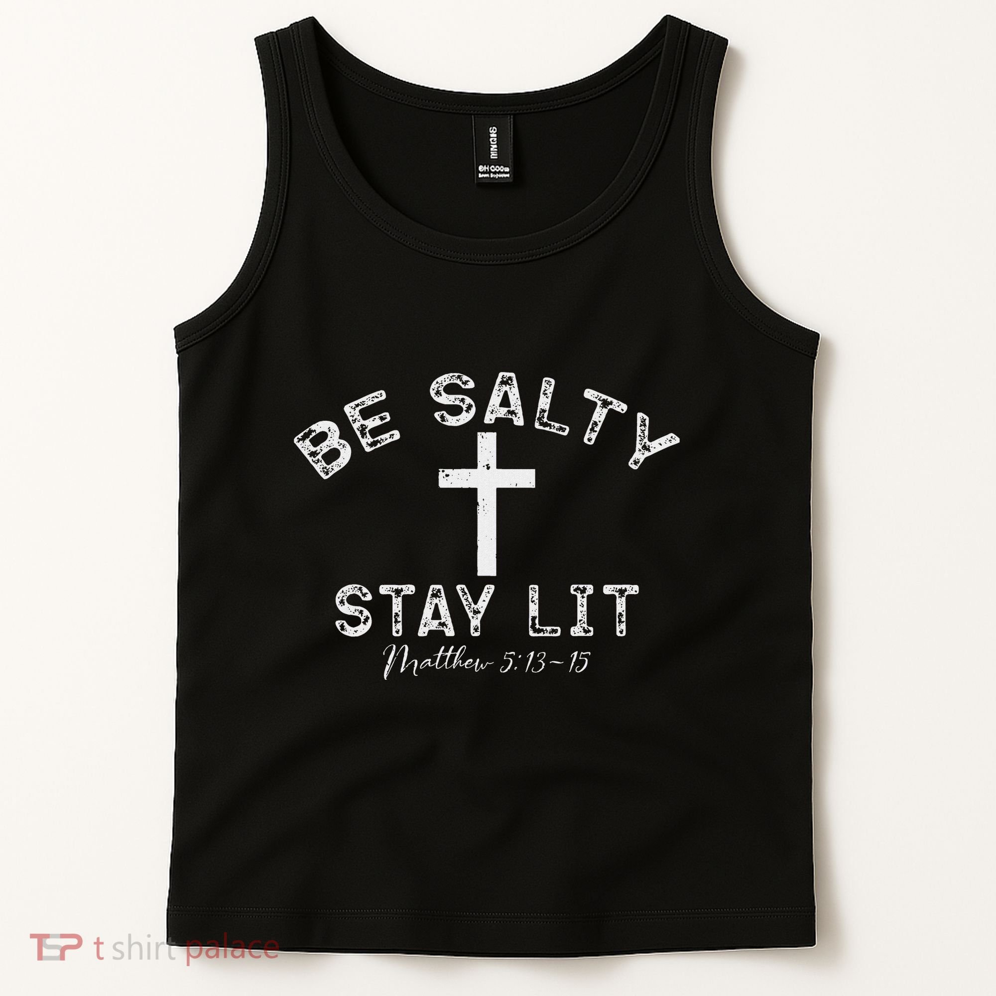 Be Salty Stay Lit Matthew 513 16 Tank Top