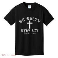 Be Salty Stay Lit Matthew 513 16 Kids T-Shirt thumb 0