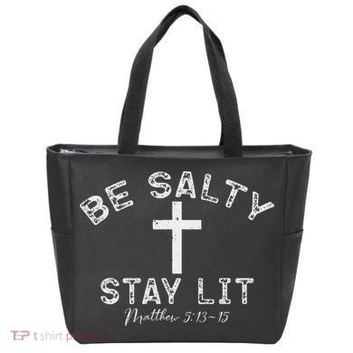 Be Salty Stay Lit Matthew 513 16 Tote Bag