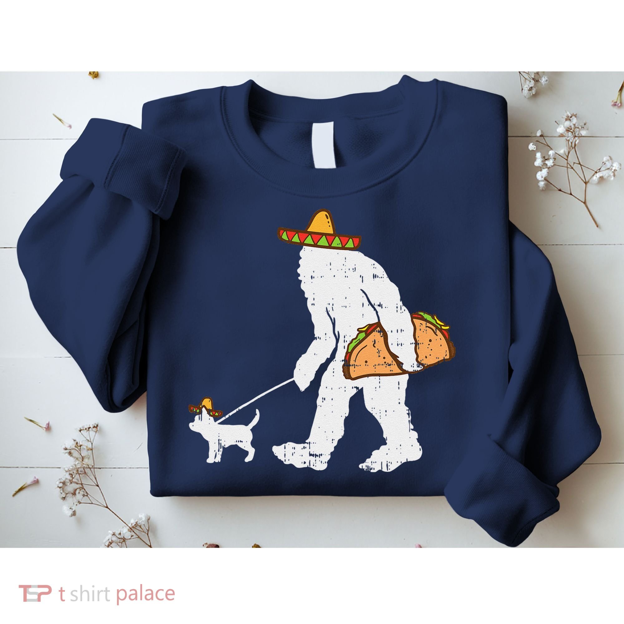 Bigfoot Sasquatch Taco Chihuahua Funny Cinco De Mayo Mexican Sweatshirt