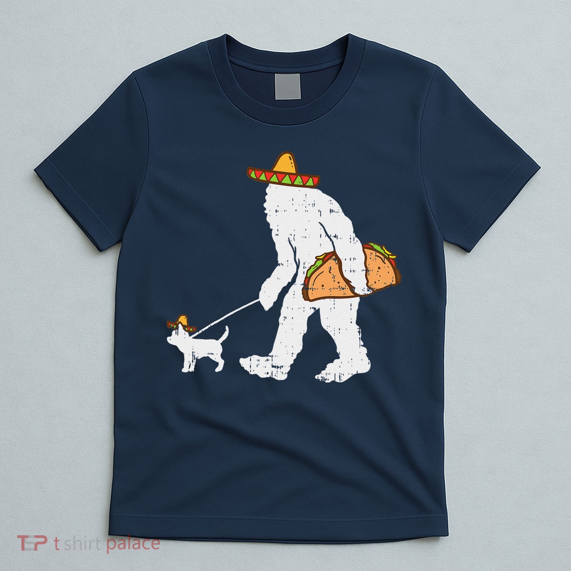 Bigfoot Sasquatch Taco Chihuahua Funny Cinco De Mayo Mexican T-Shirt