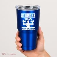 Be Stronger Than Your Excuses Motivational Quotes Gift Tumbler thumb 2