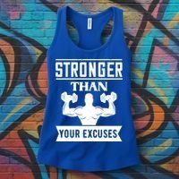 Be Stronger Than Your Excuses Motivational Quotes Gift Women's Tank Top thumb 3