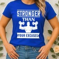 Be Stronger Than Your Excuses Motivational Quotes Gift Women's T-Shirt thumb 2