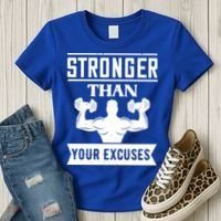 Be Stronger Than Your Excuses Motivational Quotes Gift Women's T-Shirt thumb 3