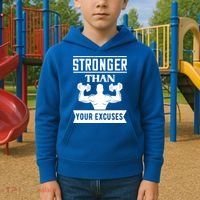 Be Stronger Than Your Excuses Motivational Quotes Gift Kids Hoodie thumb 2