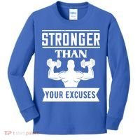 Be Stronger Than Your Excuses Motivational Quotes Gift Kids Long Sleeve Shirt thumb 0