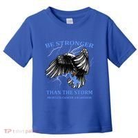 Be Stronger Than The Storm Prostate Cancer Toddler T-Shirt thumb 0