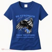 Be Stronger Than The Storm Prostate Cancer Women's T-Shirt thumb 0