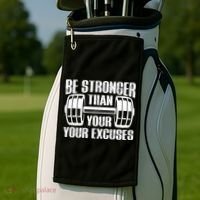Be Stronger Than Your Excuses Motivational Workout Fitness Gift Golf Towel thumb 2