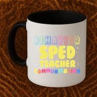 Behavior SPED Teacher Communication - Funny Behavior Coffee Mug thumb 2