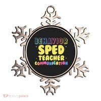 Behavior SPED Teacher Communication - Funny Behavior Ornament thumb 0