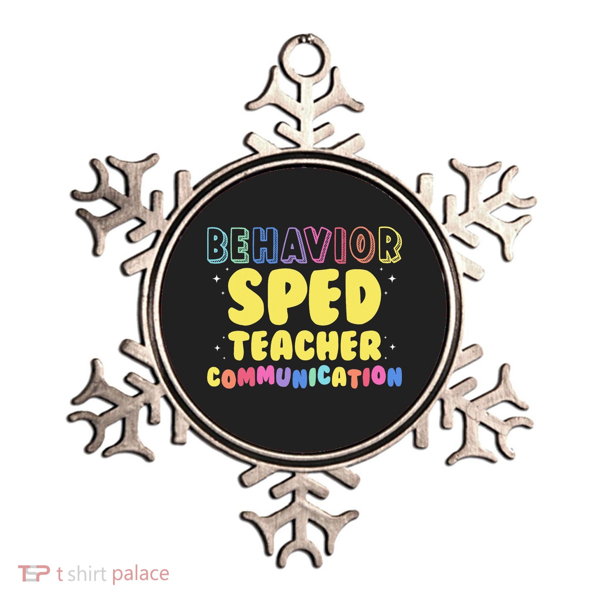 Behavior SPED Teacher Communication - Funny Behavior Ornament