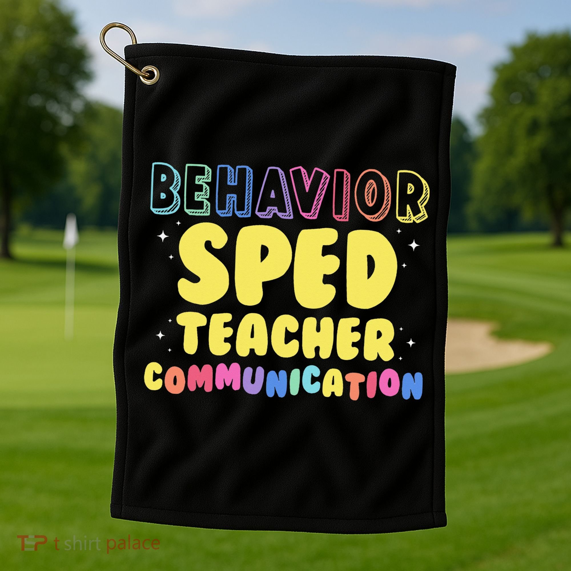 Behavior SPED Teacher Communication - Funny Behavior Golf Towel