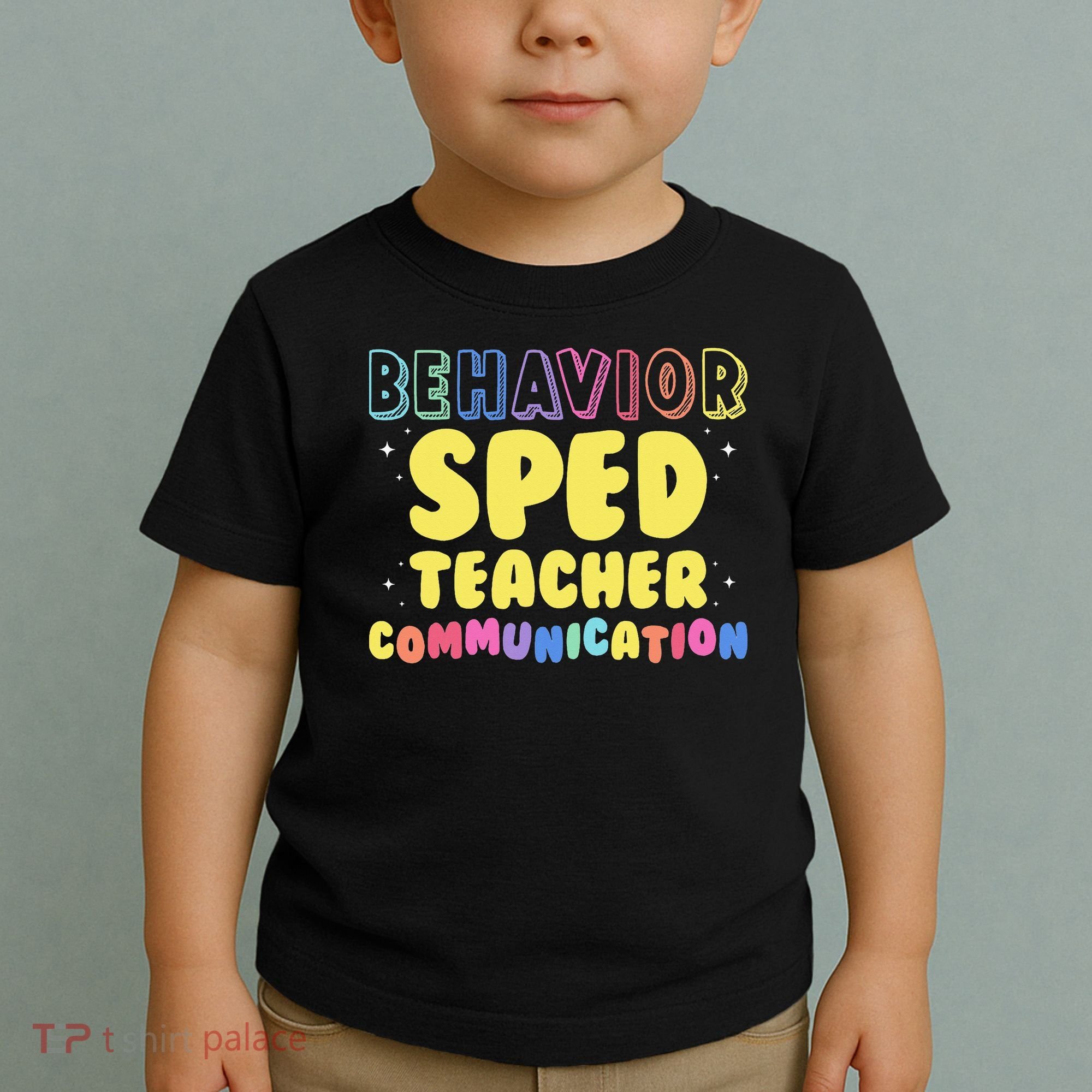 Behavior SPED Teacher Communication - Funny Behavior Toddler T-Shirt