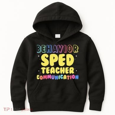 Behavior SPED Teacher Communication - Funny Behavior Kids Hoodie