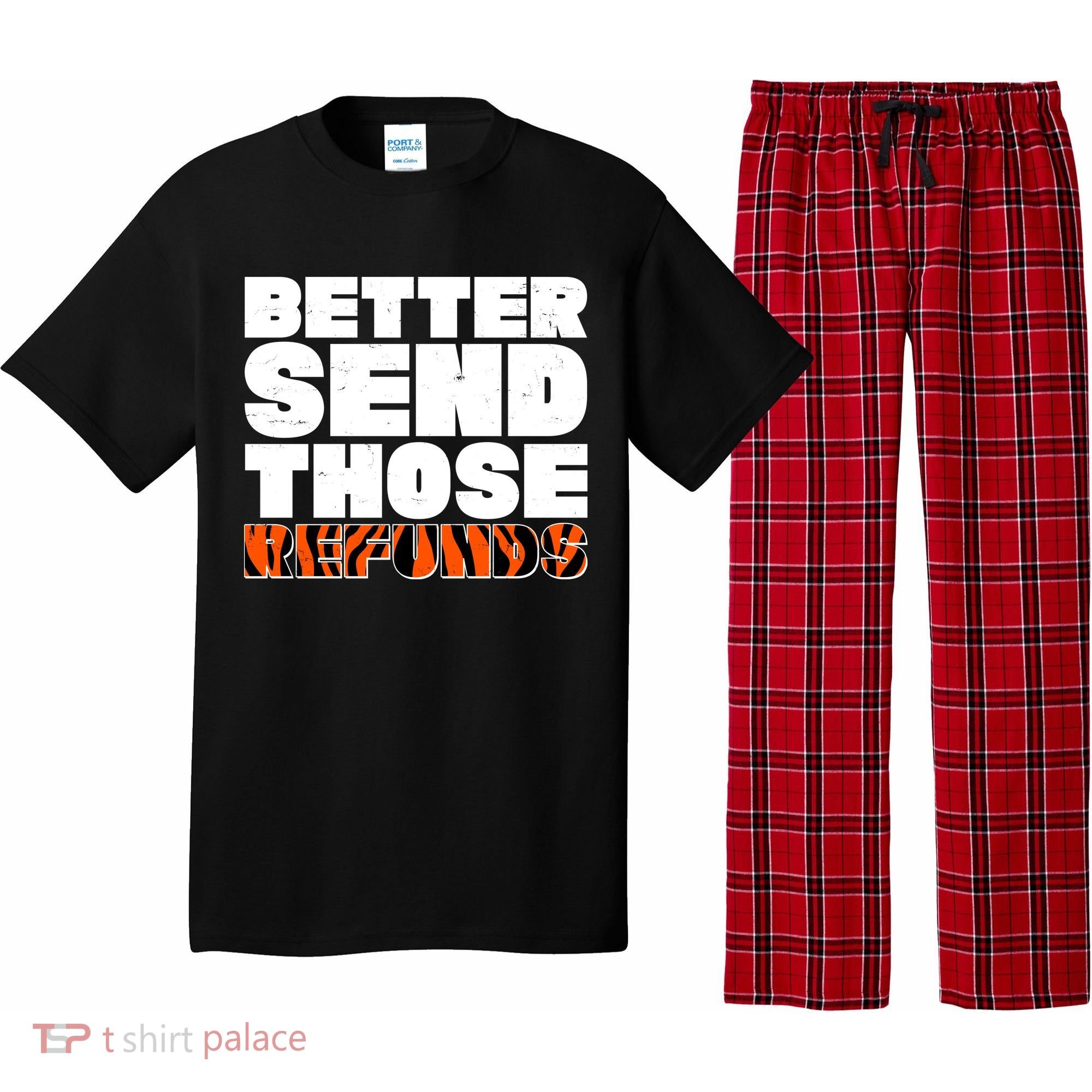 Better Send Those Refunds Cincinnati Football Pajama Set