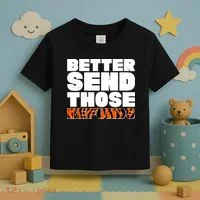 Better Send Those Refunds Cincinnati Football Toddler T-Shirt thumb 3