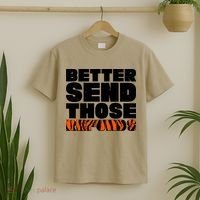 Better Send Those Refunds Cincinnati Football T-Shirt thumb 2