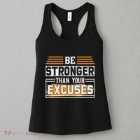 Be Stronger Than Your Excuses Women's Tank Top thumb 3