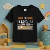 Be Stronger Than Your Excuses Toddler T-Shirt thumb 3
