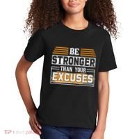 Be Stronger Than Your Excuses Kids T-Shirt thumb 2