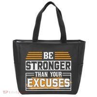 Be Stronger Than Your Excuses Tote Bag thumb 0