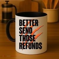 Better Send Those Refunds Cincinnati Football Claw Strike Coffee Mug thumb 4