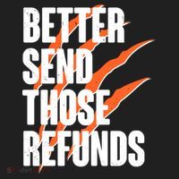 Better Send Those Refunds Cincinnati Football Claw Strike Tumbler thumb 3
