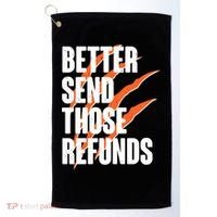 Better Send Those Refunds Cincinnati Football Claw Strike Golf Towel thumb 0