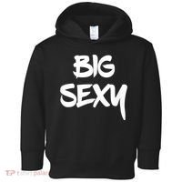 Big Sexy Tall Heavyset Chubby Big Boned & Cute Toddler Hoodie thumb 0